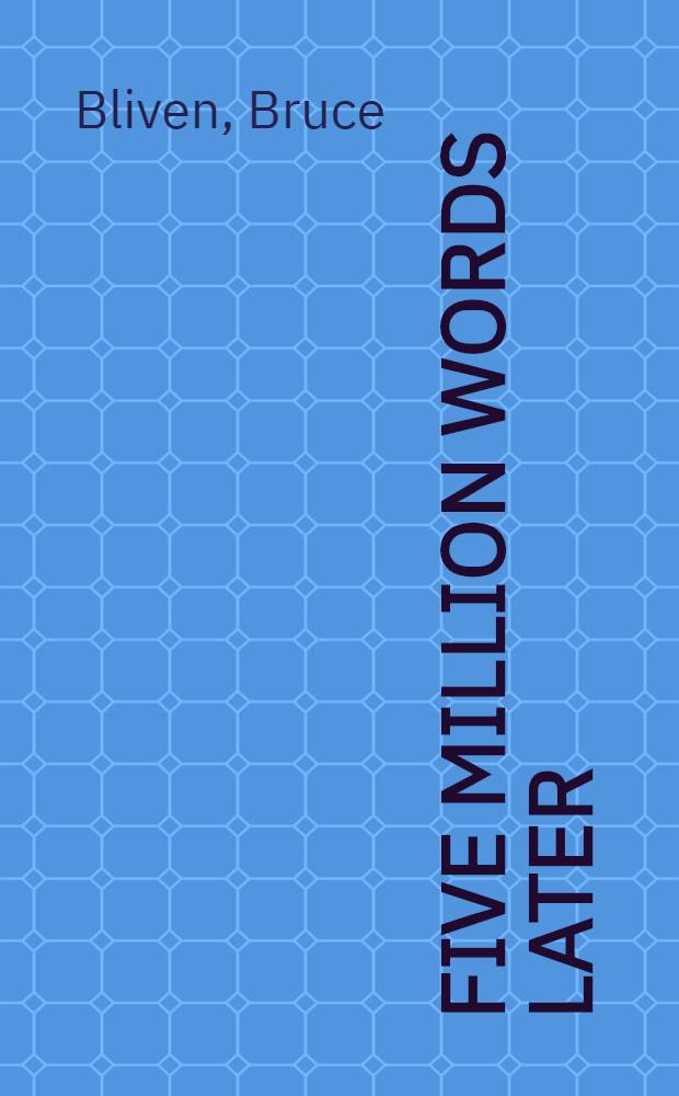 Five million words later : An autobiography