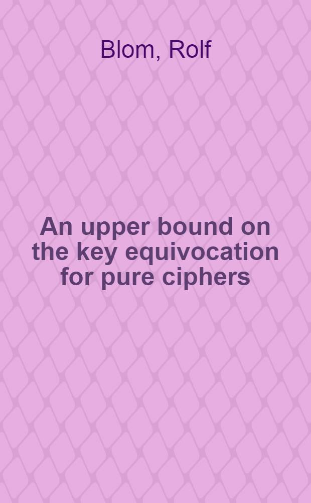 An upper bound on the key equivocation for pure ciphers