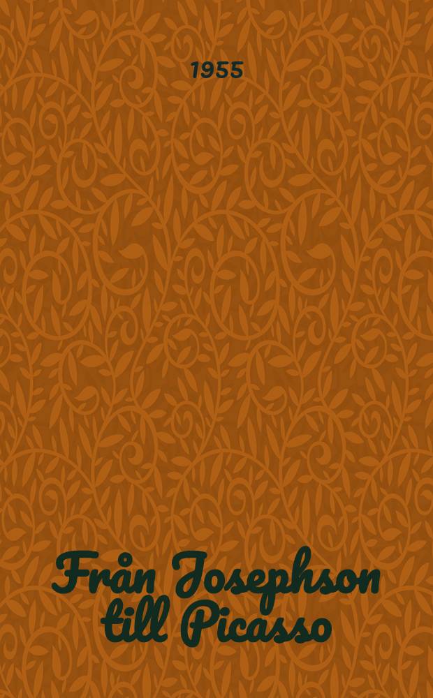 Från Josephson till Picasso : Studier om konstnären och samhället