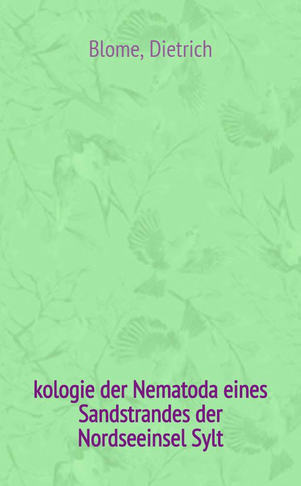 Ökologie der Nematoda eines Sandstrandes der Nordseeinsel Sylt