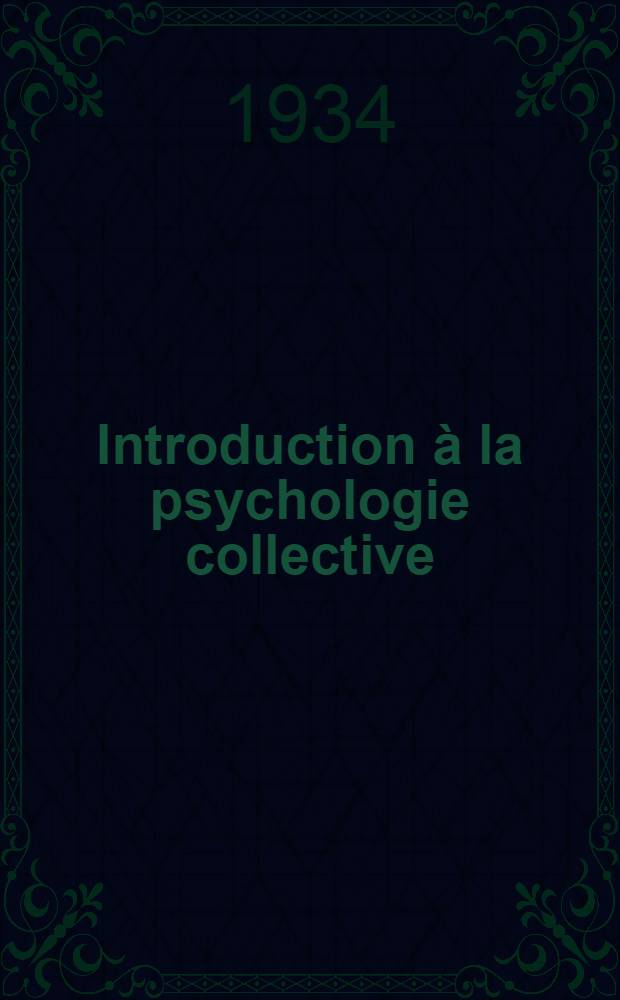 Introduction à la psychologie collective