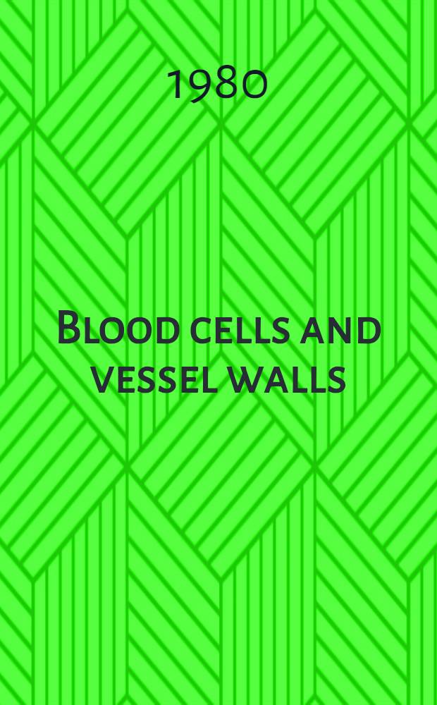 Blood cells and vessel walls : Functional interactions : In honour of Dr. J. L. Gowans FRC