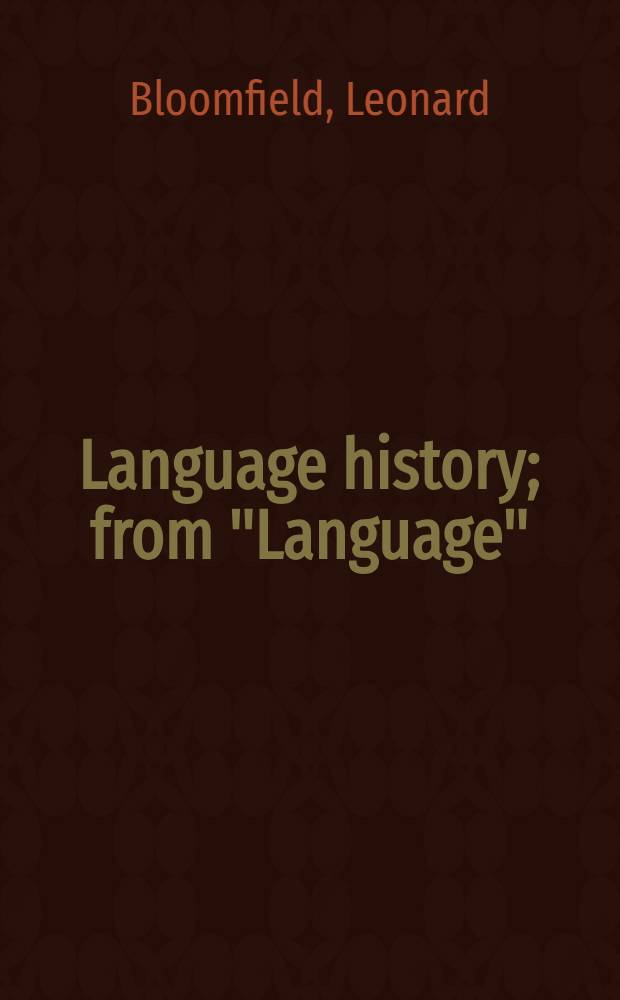Language history; from "Language" (1933 ed.)