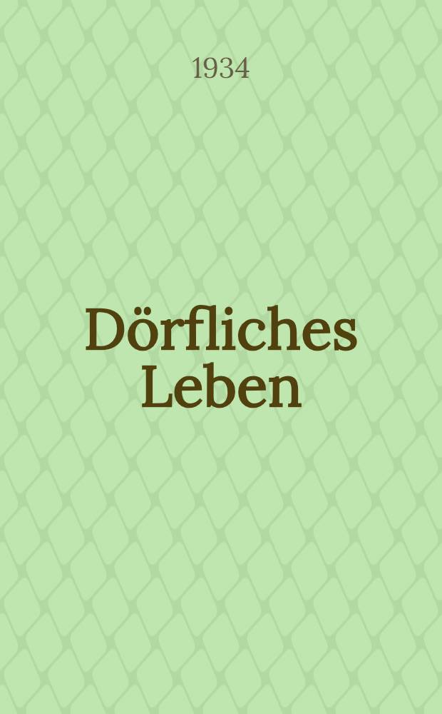 Dörfliches Leben