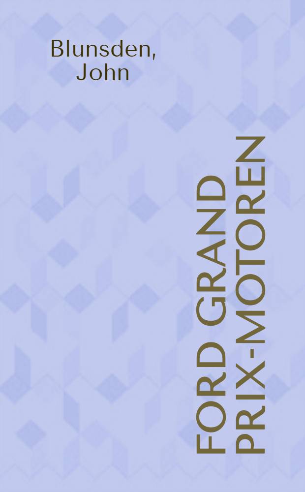 Ford Grand Prix-Motoren : Donner aus acht Zylindern