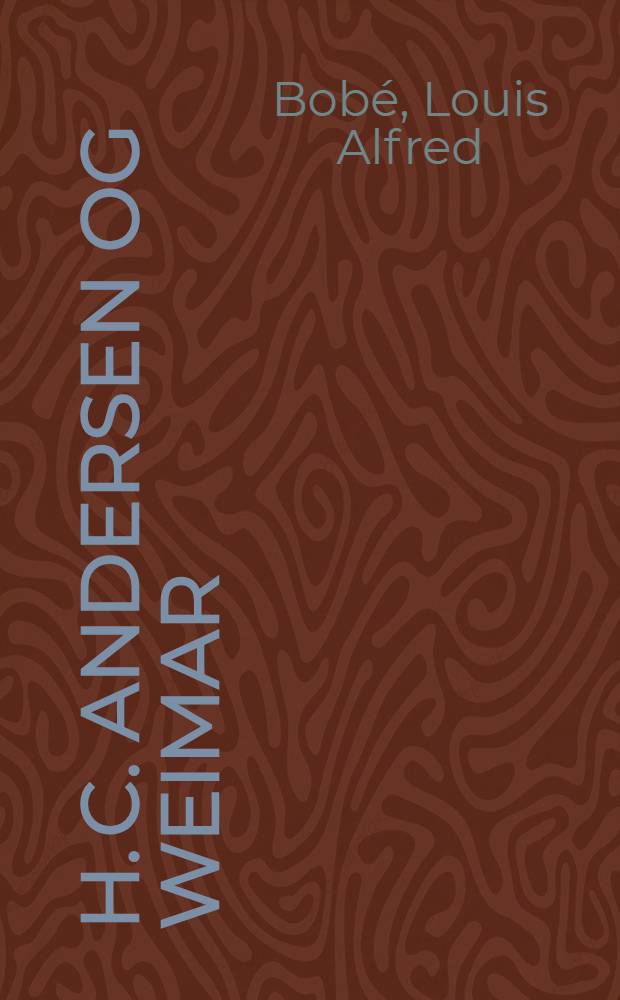 H. C. Andersen og Weimar