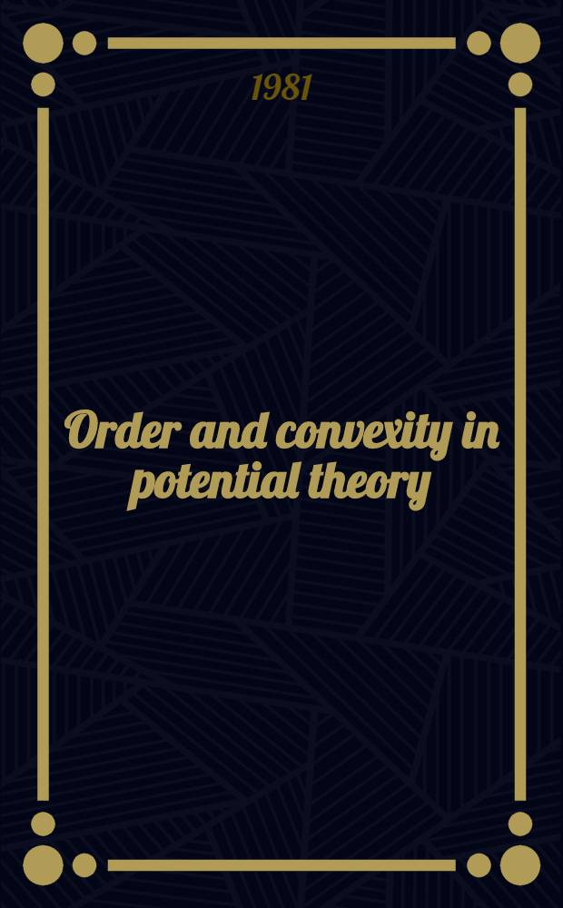 Order and convexity in potential theory : H-cones
