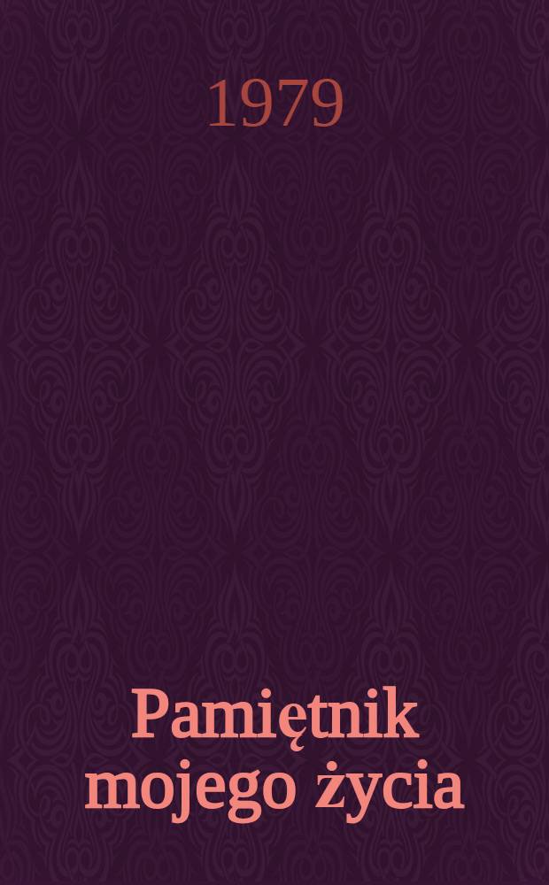 Pamiętnik mojego życia