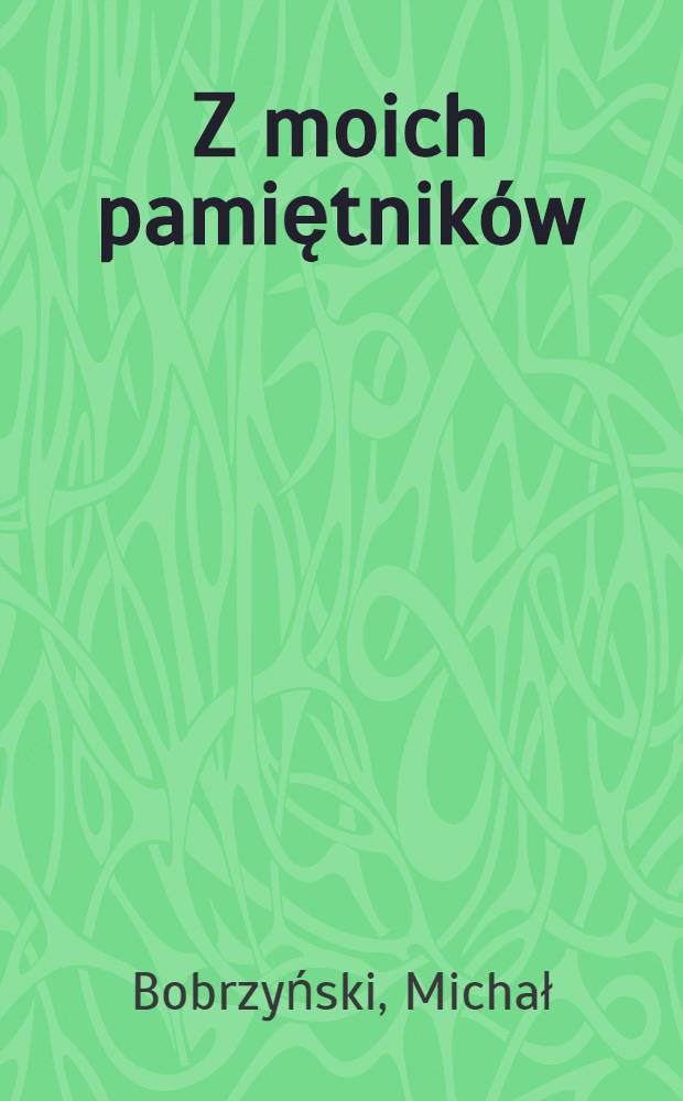 Z moich pamiętników