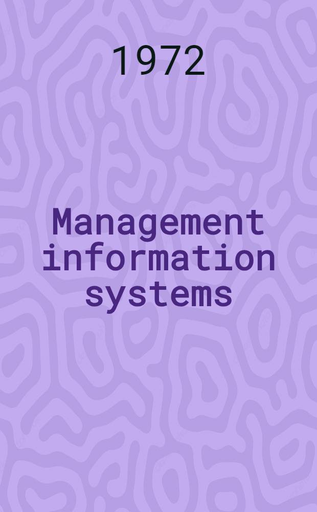 Management information systems : Tools and techniques