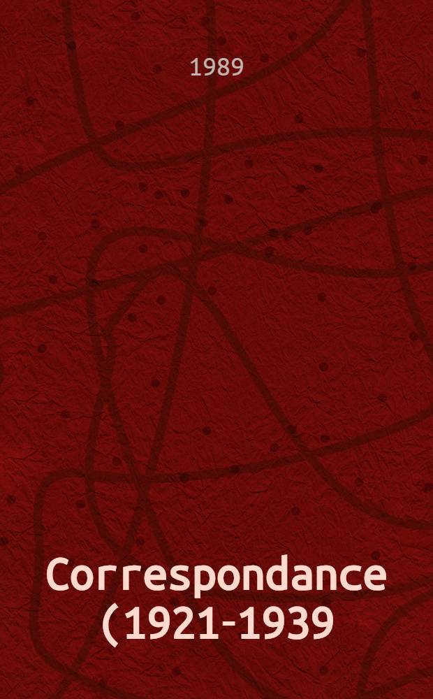 Correspondance (1921-1939) de Jean-Richard Bloch et André Monglond