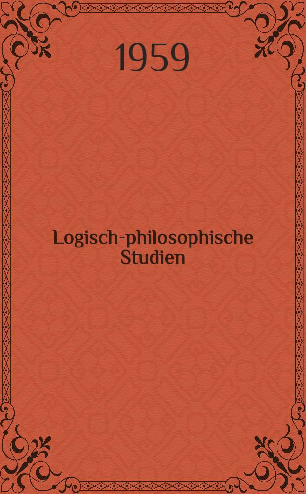 Logisch-philosophische Studien