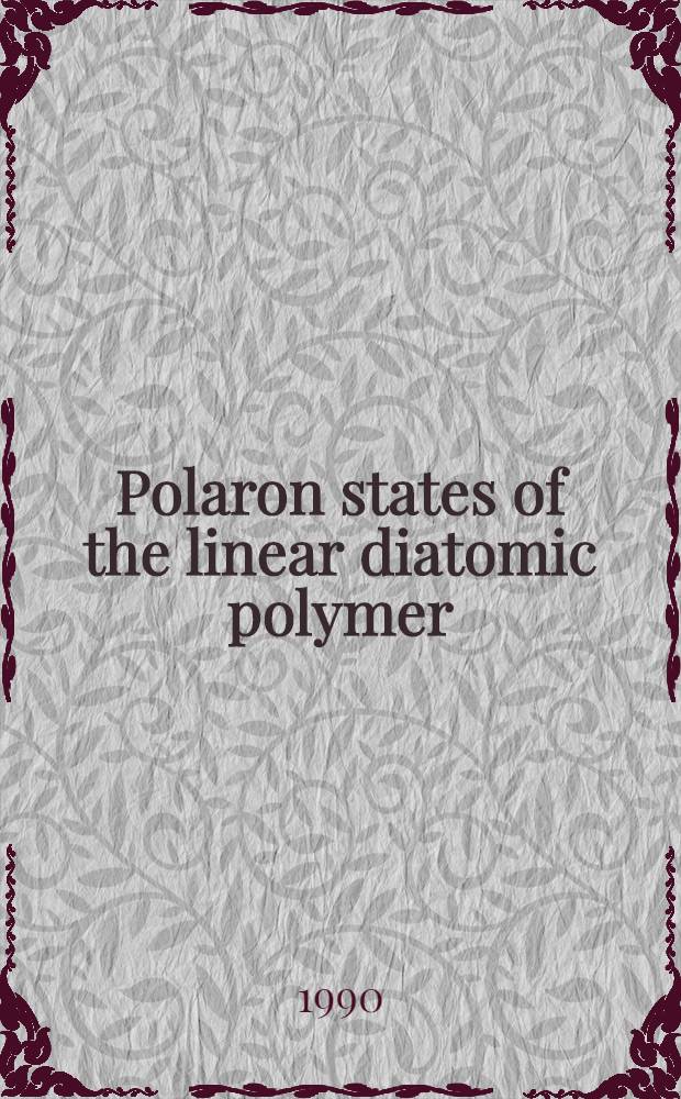 Polaron states of the linear diatomic polymer