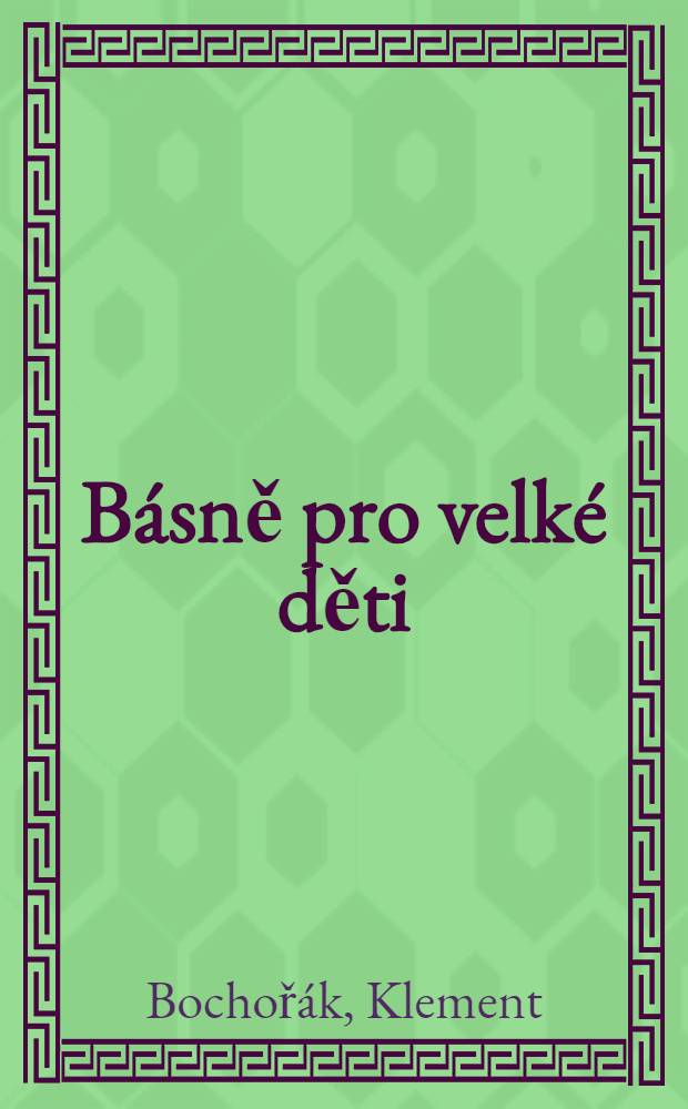 Básně pro velké děti