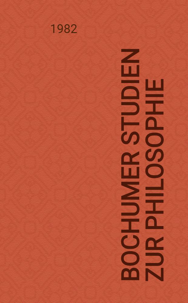 Bochumer Studien zur Philosophie