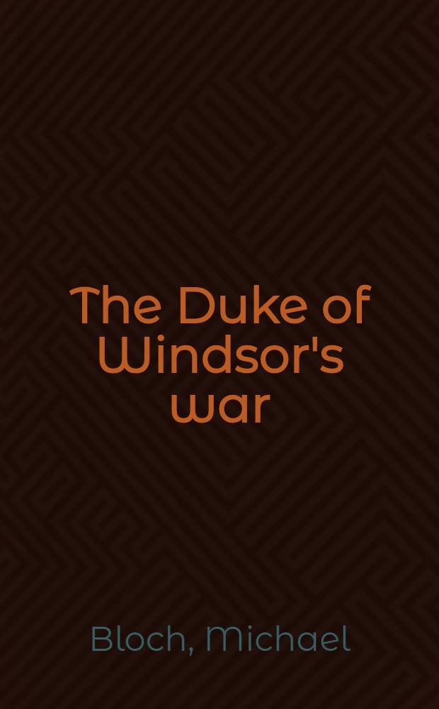The Duke of Windsor's war