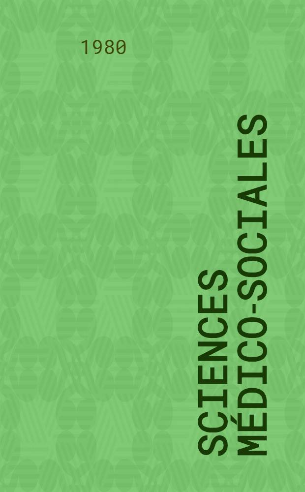 Sciences médico-sociales : L'enfant, la famille, le travail