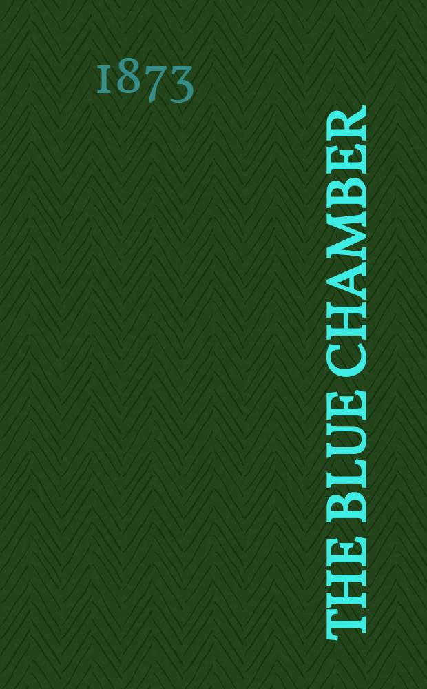 The Blue chamber
