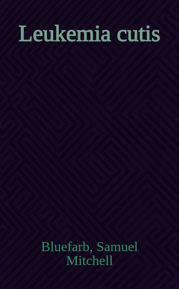 Leukemia cutis