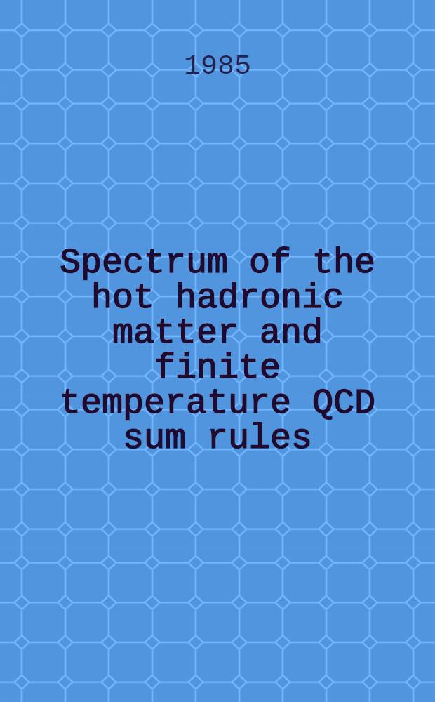 Spectrum of the hot hadronic matter and finite temperature QCD sum rules