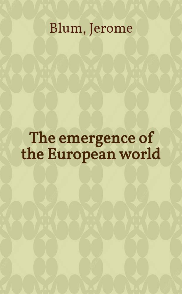 The emergence of the European world