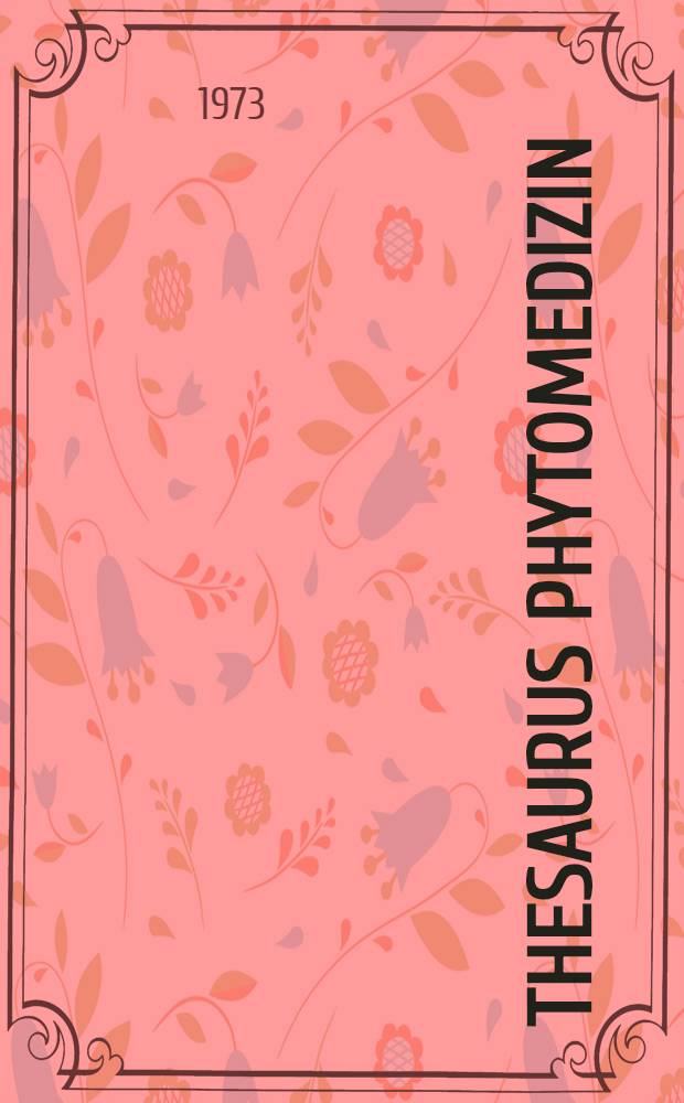 Thesaurus Phytomedizin : (Pflanzenkrankheiten und Pflanzenschutz)