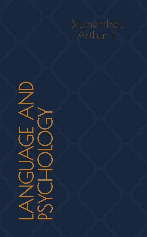 Language and psychology : Historical aspects of psycholinguistics