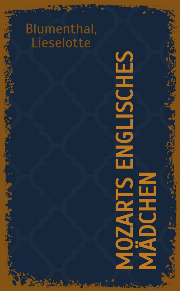 Mozarts englisches Mädchen