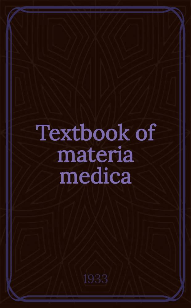 Textbook of materia medica