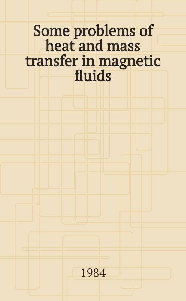 Some problems of heat and mass transfer in magnetic fluids