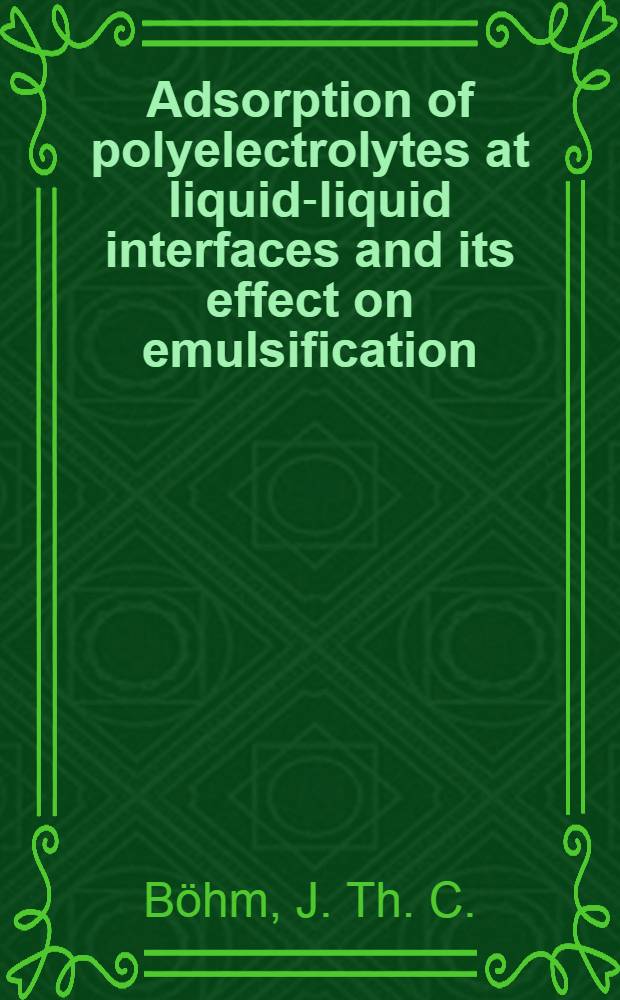 Adsorption of polyelectrolytes at liquid-liquid interfaces and its effect on emulsification