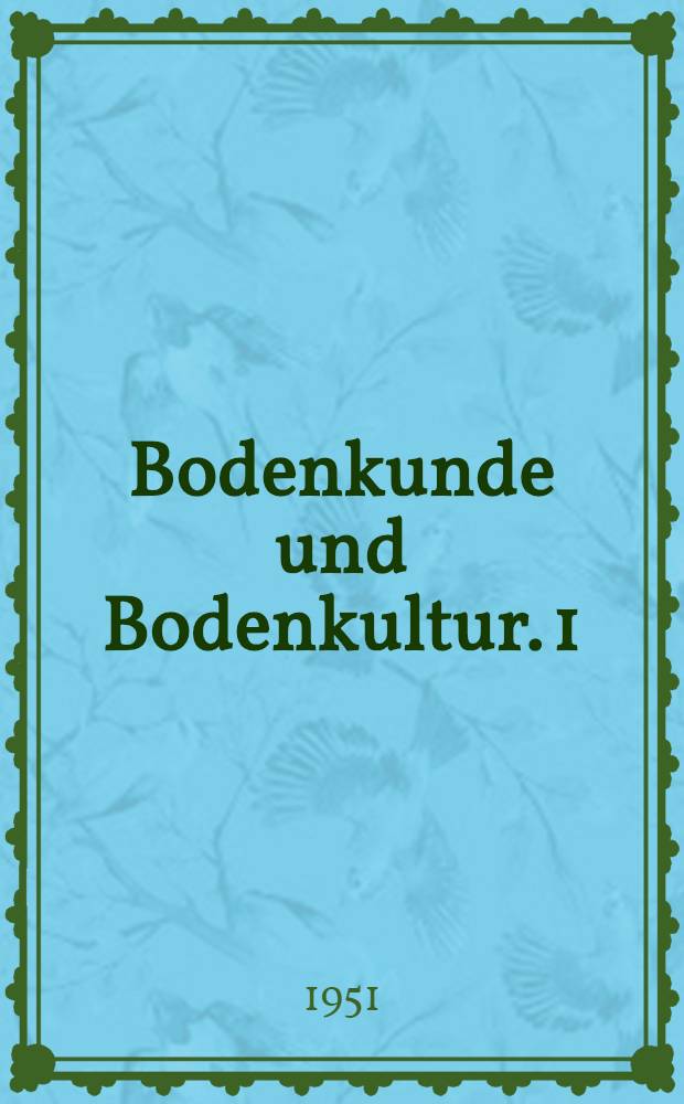 Bodenkunde und Bodenkultur. 1 : Bodenkarte der Deutschen Demokratischen Republik