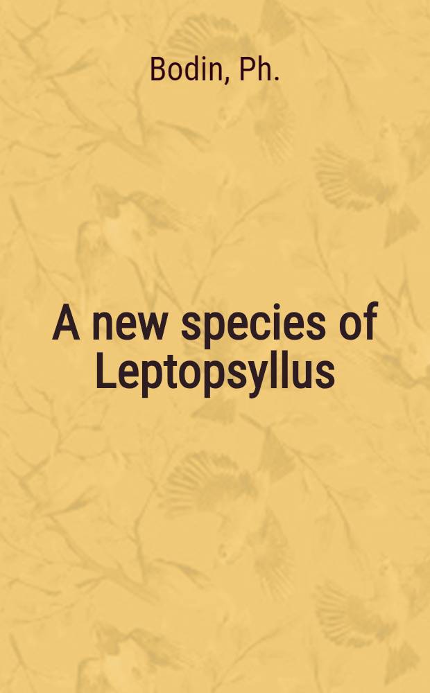 A new species of Leptopsyllus (Copepoda: Harpacticoida: Paramesochridae) from Northern Brittany and the West coast of Ireland, with a key to the genus