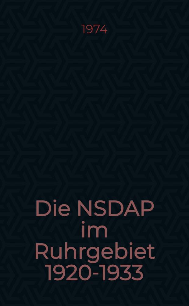 Die NSDAP im Ruhrgebiet 1920-1933