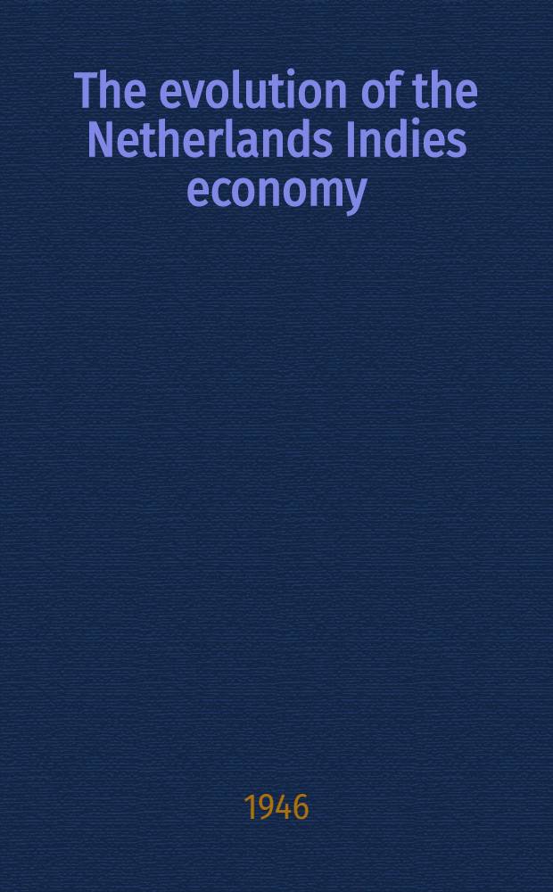 The evolution of the Netherlands Indies economy