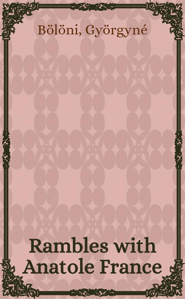 Rambles with Anatole France