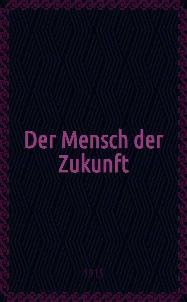 Der Mensch der Zukunft