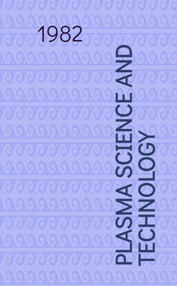 Plasma science and technology