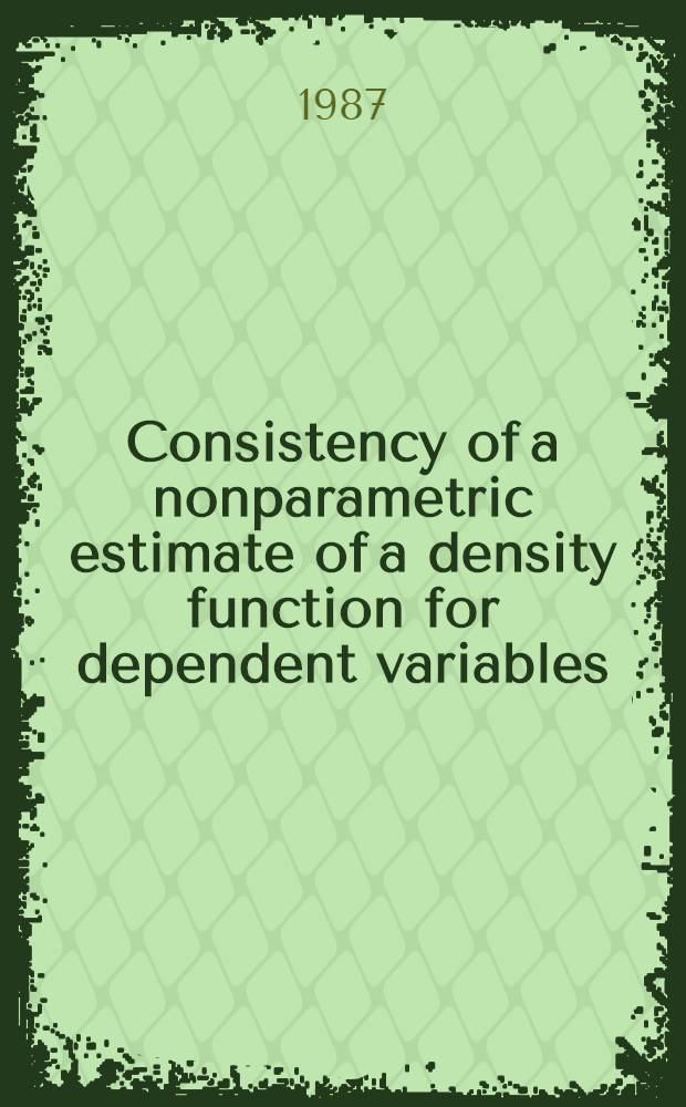 Consistency of a nonparametric estimate of a density function for dependent variables