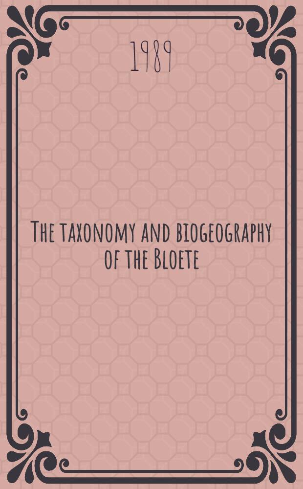 The taxonomy and biogeography of the Bloete: group of the genus Baeturia St&aring;l, 1866. - (Homoptera, Tibicinidae)