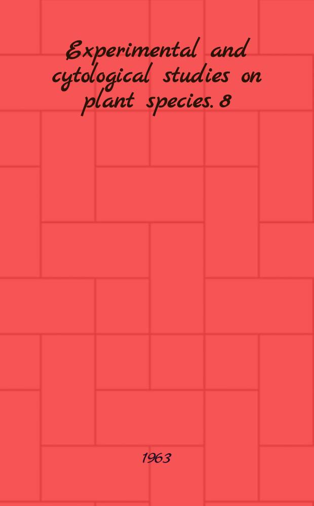 Experimental and cytological studies on plant species. 8 : Racial differention in Amphi-Atlantic Viscaria alpina