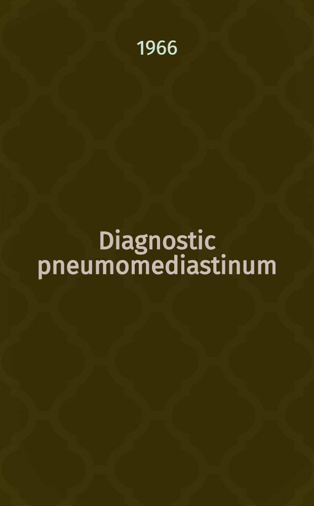 Diagnostic pneumomediastinum