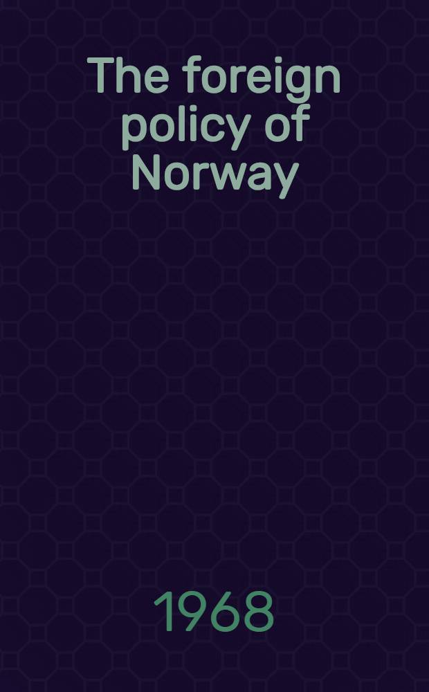 The foreign policy of Norway