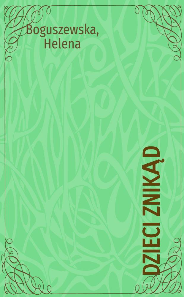 Dzieci znikąd