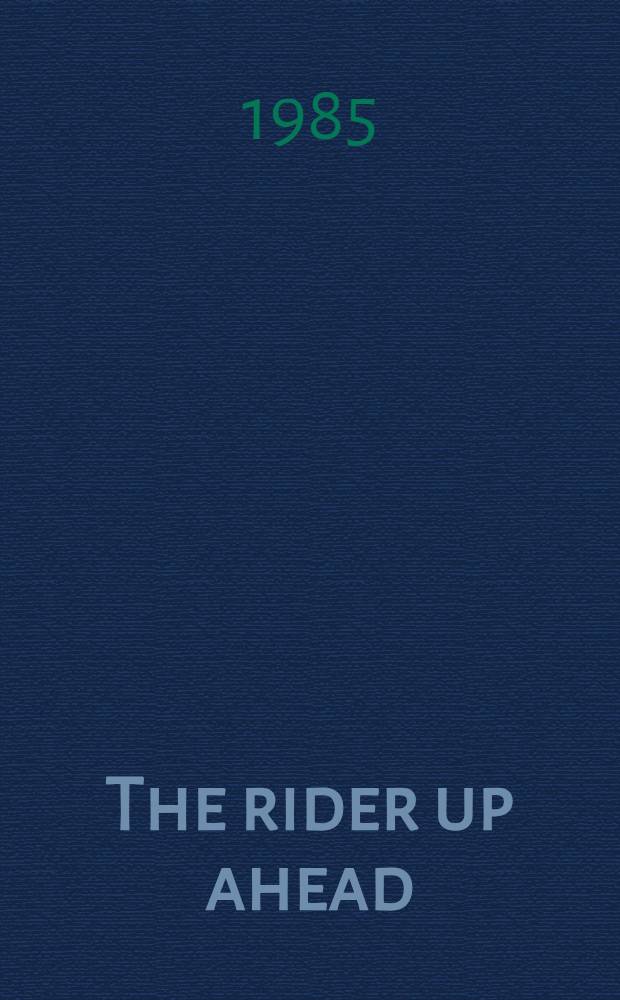 The rider up ahead