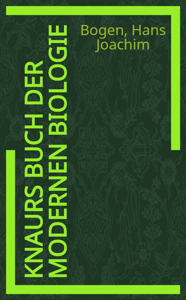 Knaurs Buch der modernen Biologie