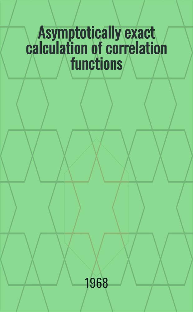 Asymptotically exact calculation of correlation functions