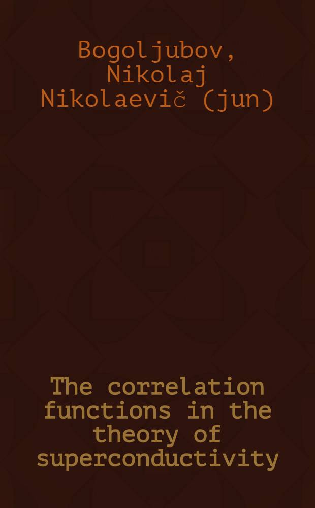 The correlation functions in the theory of superconductivity