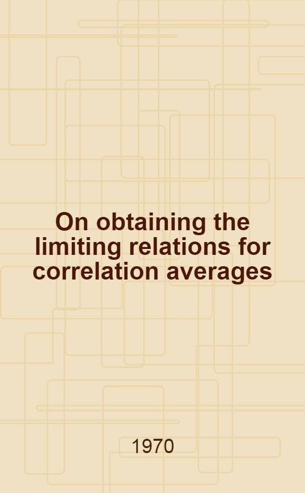 On obtaining the limiting relations for correlation averages
