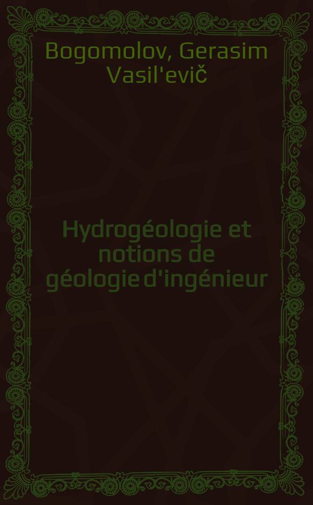 Hydrogéologie et notions de géologie d'ingénieur